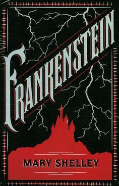 Frankenstein by Mary Shelley