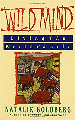 Wild Mind by Natalie Goldber