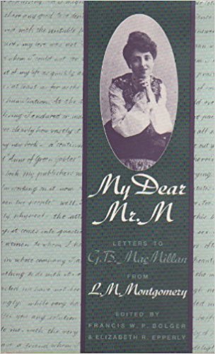 My Dear Mr. M by L.M. Montgomery