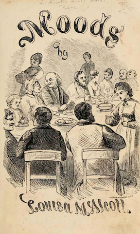 Moods (1864) by Louisa May Alcott illustration