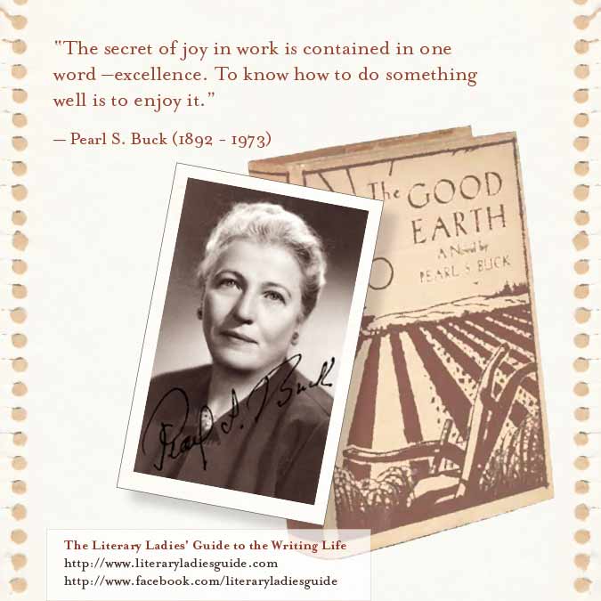 Quote by Pearl S. Buck on Excellence