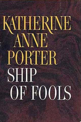 Ship of Fools by Katherine Anne Porter 1962 cover