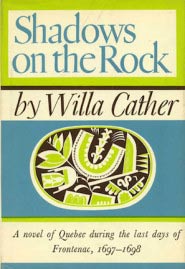 Shadows on the rock by Willa Cather cover
