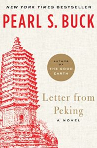 Letter from Peking by Pearl S. Buck