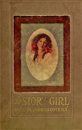 The Story Girl by L.M. Montgomery cover 1911