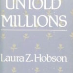 Untold Millions by Laura Z. Hobson