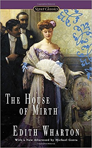 The house of Mirth by Edith Wharton