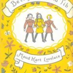 Betsy-Tacy and Tib by Maud Hart Lovelace