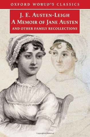 Memoir of Jane Austen by James Edward Austen-Leigh