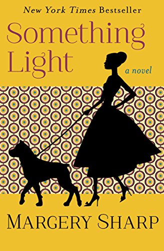Something light by Margery Sharp