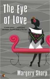 The Eye of Love by Margery Sharp