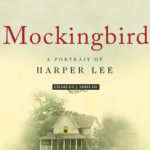 Mockingbird: A Portrait of Harper Lee