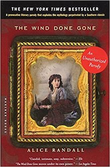 The Wind Done Gone by Alice Randall