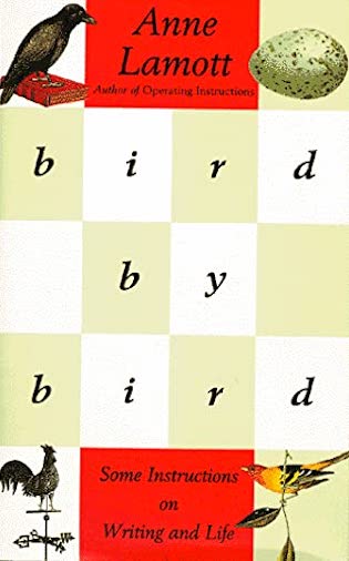 bird by bird - Anne Lamott