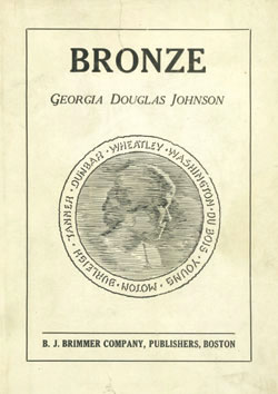 Bronze (1922 Poetry collection) by Georgia Douglas Johnson