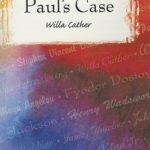 Paul's case by Willa Cather