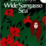 Wide Sargasso Sea by Jean Rhys