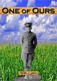 One of Ours by Willa Cather