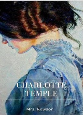 Charlotte Temple by Susanna Rowson