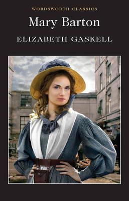 Mary Barton by Elizabeth Gaskell