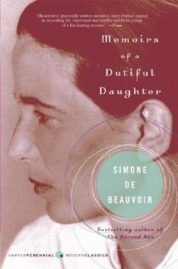 Memoirs of a Dutiful Daughter by Simone de Beauvoir