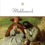 Middlemarch by George Eliot