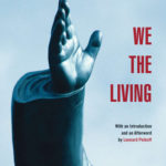 We the Living by Any Rand
