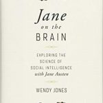 Jane on the Brain by Wendy Jones