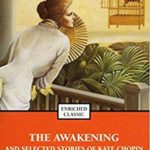 The Awakening by Kate Chopin
