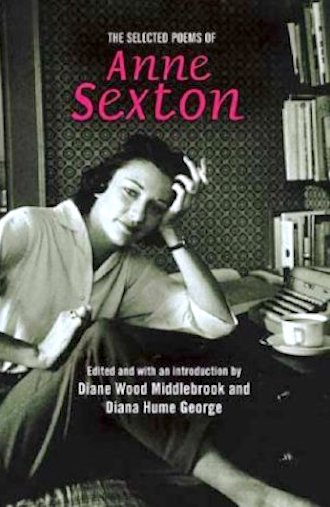 The Selected Poems of anne Sexton