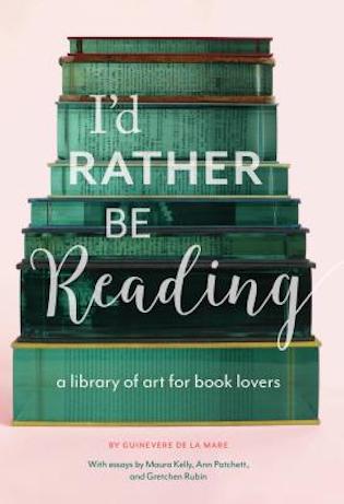 I'd rather be reading - a library of art for book lovers