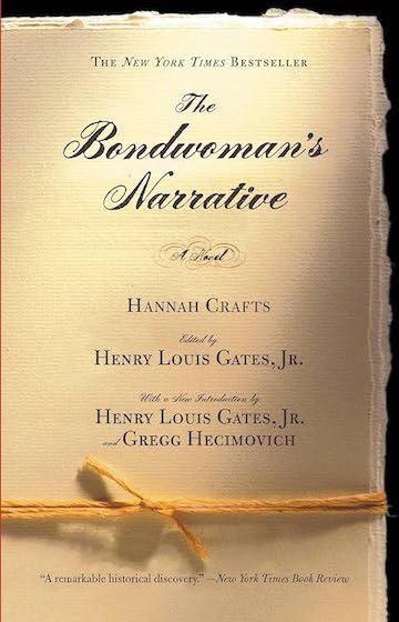 The bondswoman's narrative by Hannah Crafts