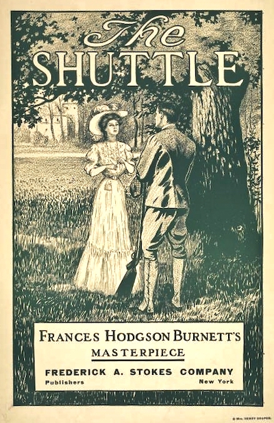 The Shuttle by Frances Hodgson Burnett 1907