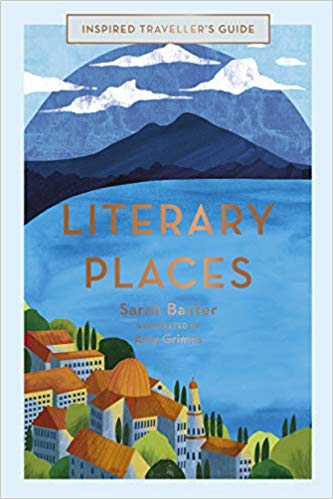 Literary Places by Sarah Baxter