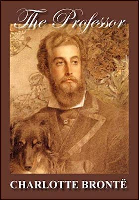 The Professor by Charlotte Bronte