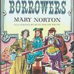 The borrowers by Mary Norton1952