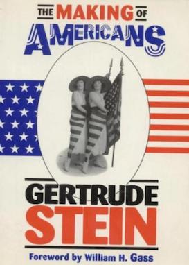 The Making of Americans by Gertrude Stein