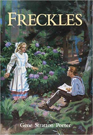 Freckles by Gene Stratton-Porter
