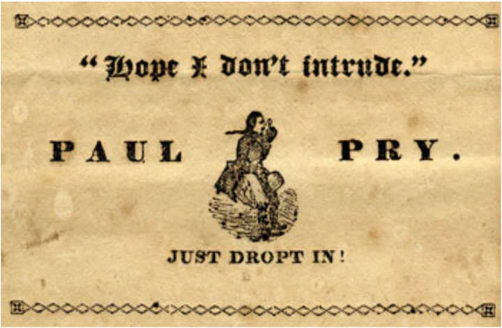 Paul Pry - a newspaper started by Anne Newport Royall