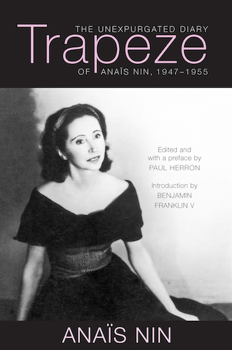 Trapeze - The Unexpurgated Diary of Anais Nin, 1947-1955