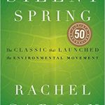 Silent Spring by Rachel Carson