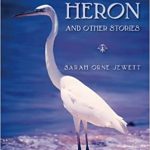 A white heron and other stories by Sarah Orne Jewett