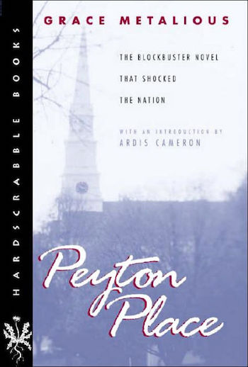 Peyton Place 1956 novel by Grace Metalious
