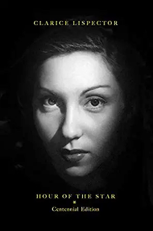 Hour of the Star by Clarice Lispector