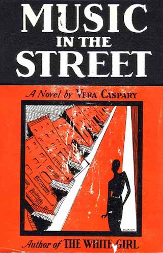 Music in the Street by Vera Caspary