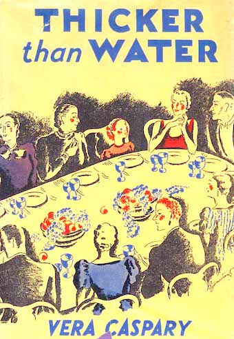 Thicker than Water by Vera Caspary