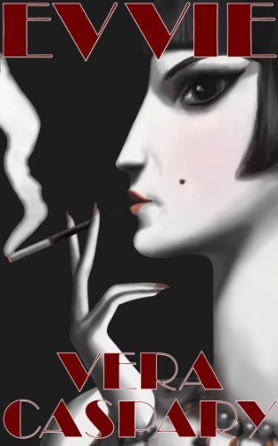 Evvie by Vera Caspary