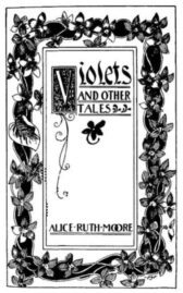 Violets and Other Tales by Alice Dunbar-Nelson