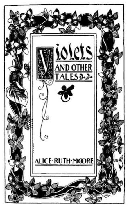 Violets and Other Tales by Alice Dunbar-Nelson