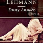 Dusty Answer by Rosamond Lehmann